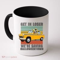 Get In Losers We're Saving Halloween Town Coffee Mug thumb 0