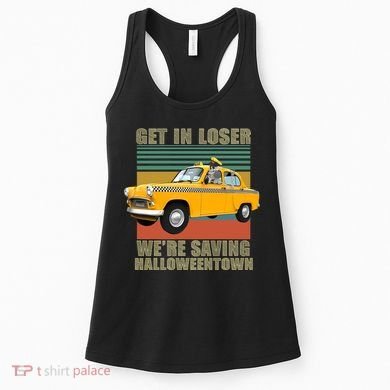 Get In Losers We're Saving Halloween Town Women's Tank Top