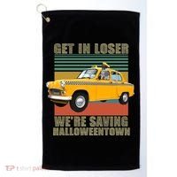 Get In Losers We're Saving Halloween Town Golf Towel thumb 0