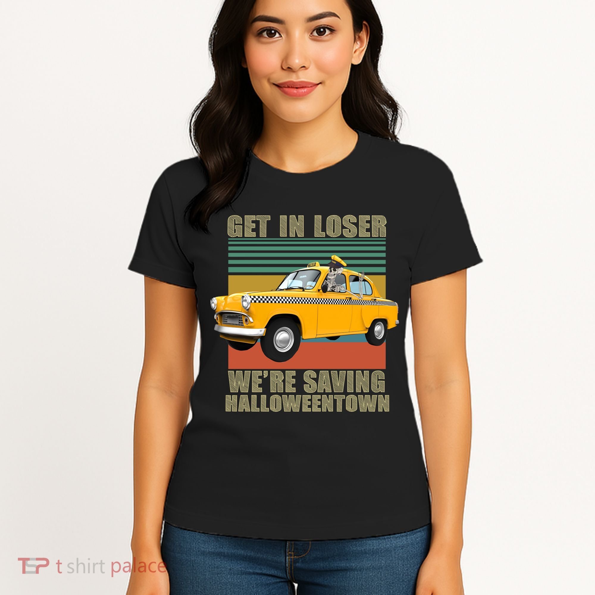 Get In Losers We're Saving Halloween Town Women's T-Shirt
