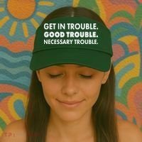 Get In Trouble Good Trouble Necessary Trouble Visor thumb 2