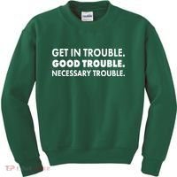 Get In Trouble Good Trouble Necessary Trouble Kids Sweatshirt thumb 0