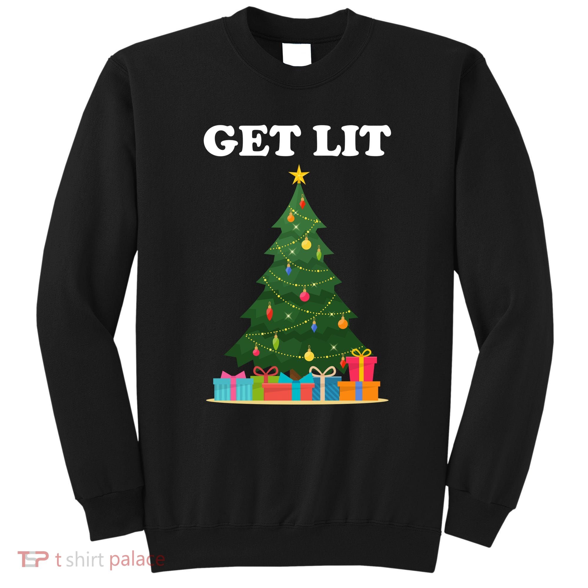Get Lit Funny Christmas Sweatshirt