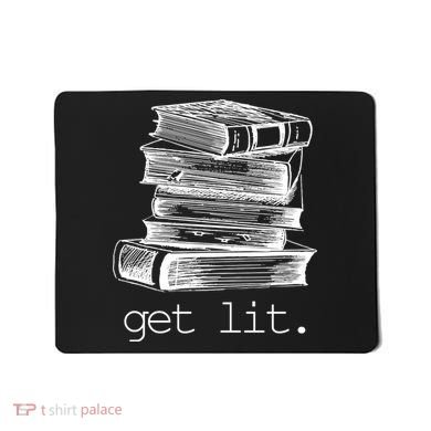 Get Lit Read Books Mousepad