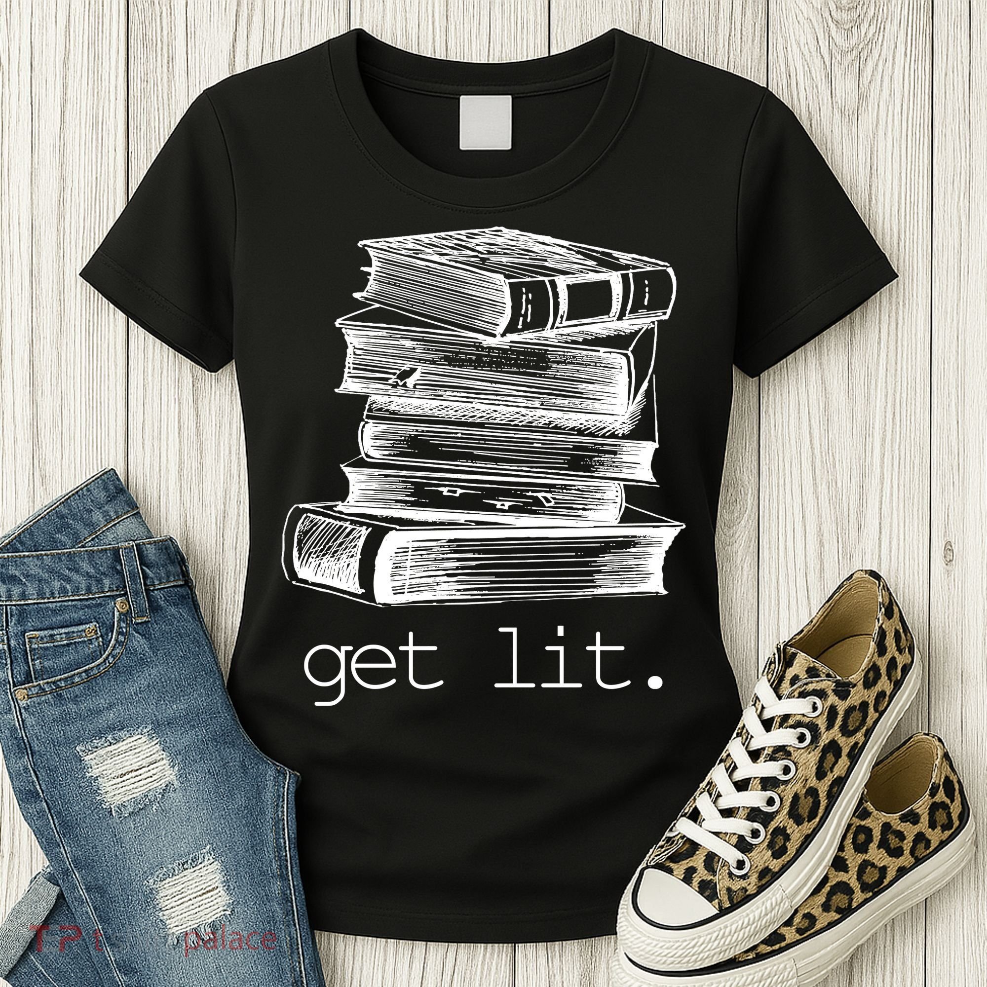 Get Lit Read Books Women's T-Shirt