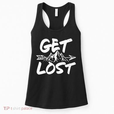 Get Lost Nature Wilderness Lover Women's Tank Top