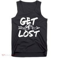 Get Lost Nature Wilderness Lover Tank Top thumb 0