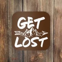 Get Lost Nature Wilderness Lover Coaster thumb 0