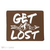 Get Lost Nature Wilderness Lover Mousepad thumb 0
