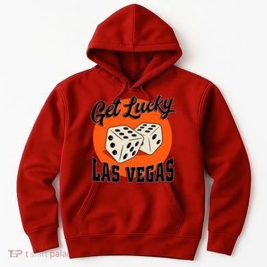 Get Lucky Las Vegas Hoodie