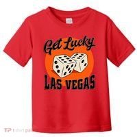 Get Lucky Las Vegas Toddler T-Shirt thumb 0