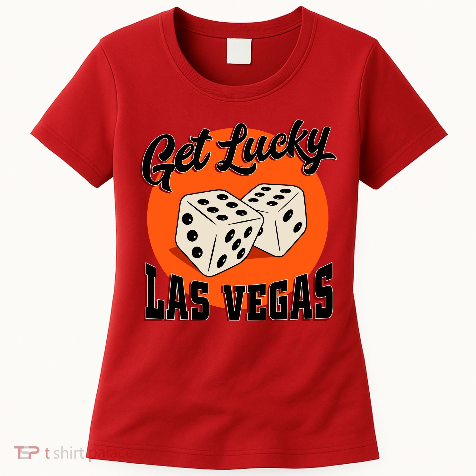 Get Lucky Las Vegas Women's T-Shirt