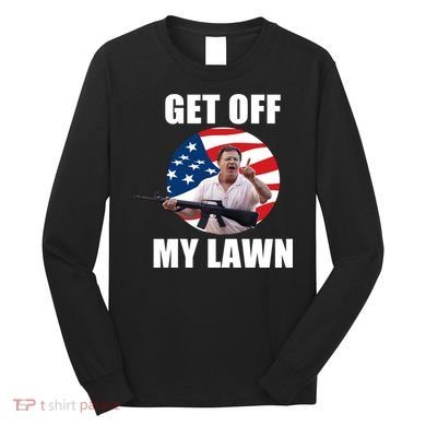Get Off My Lawn Ken And Karen Long Sleeve Shirt