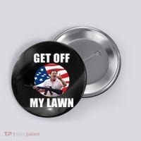 Get Off My Lawn Ken And Karen Button thumb 0