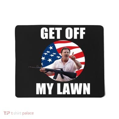 Get Off My Lawn Ken And Karen Mousepad