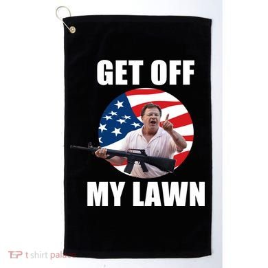 Get Off My Lawn Ken And Karen Golf Towel