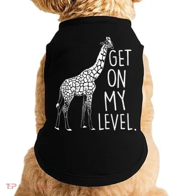 Get On My Level Giraffe Doggie Tank