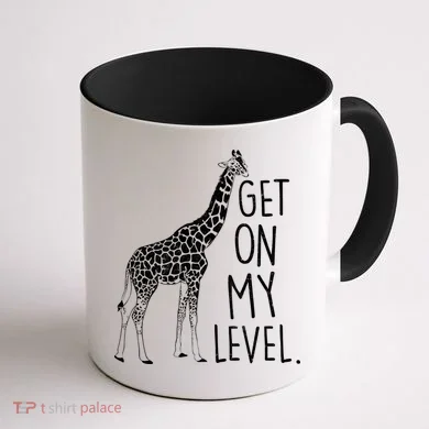 Get On My Level Giraffe Coffee Mug back