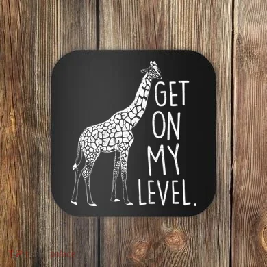 Get On My Level Giraffe Coaster