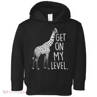 Get On My Level Giraffe Toddler Hoodie thumb 0