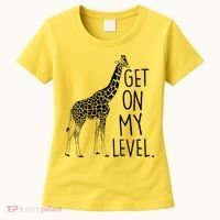 Get On My Level Giraffe Women's T-Shirt thumb 0