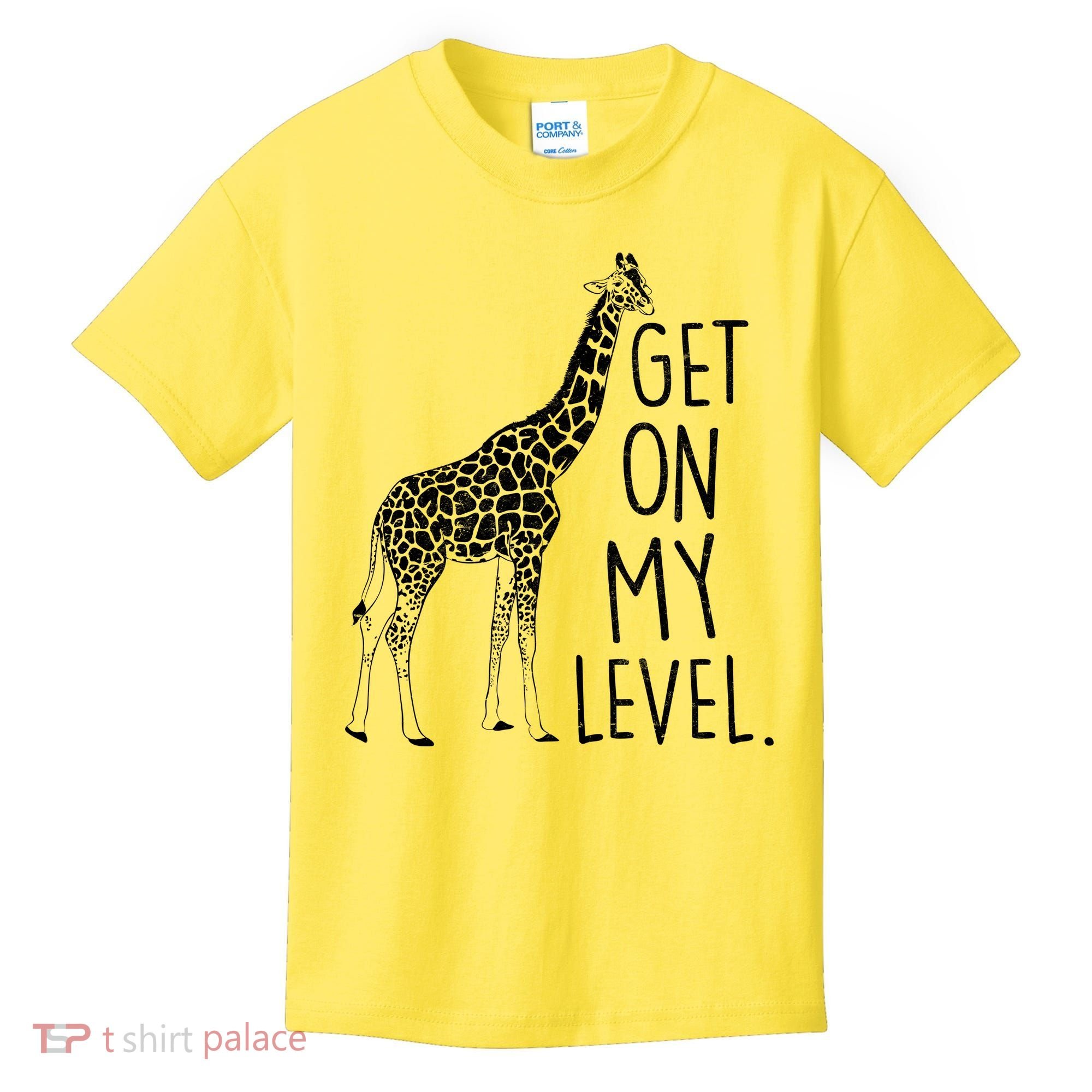 Get On My Level Giraffe Kids T-Shirt