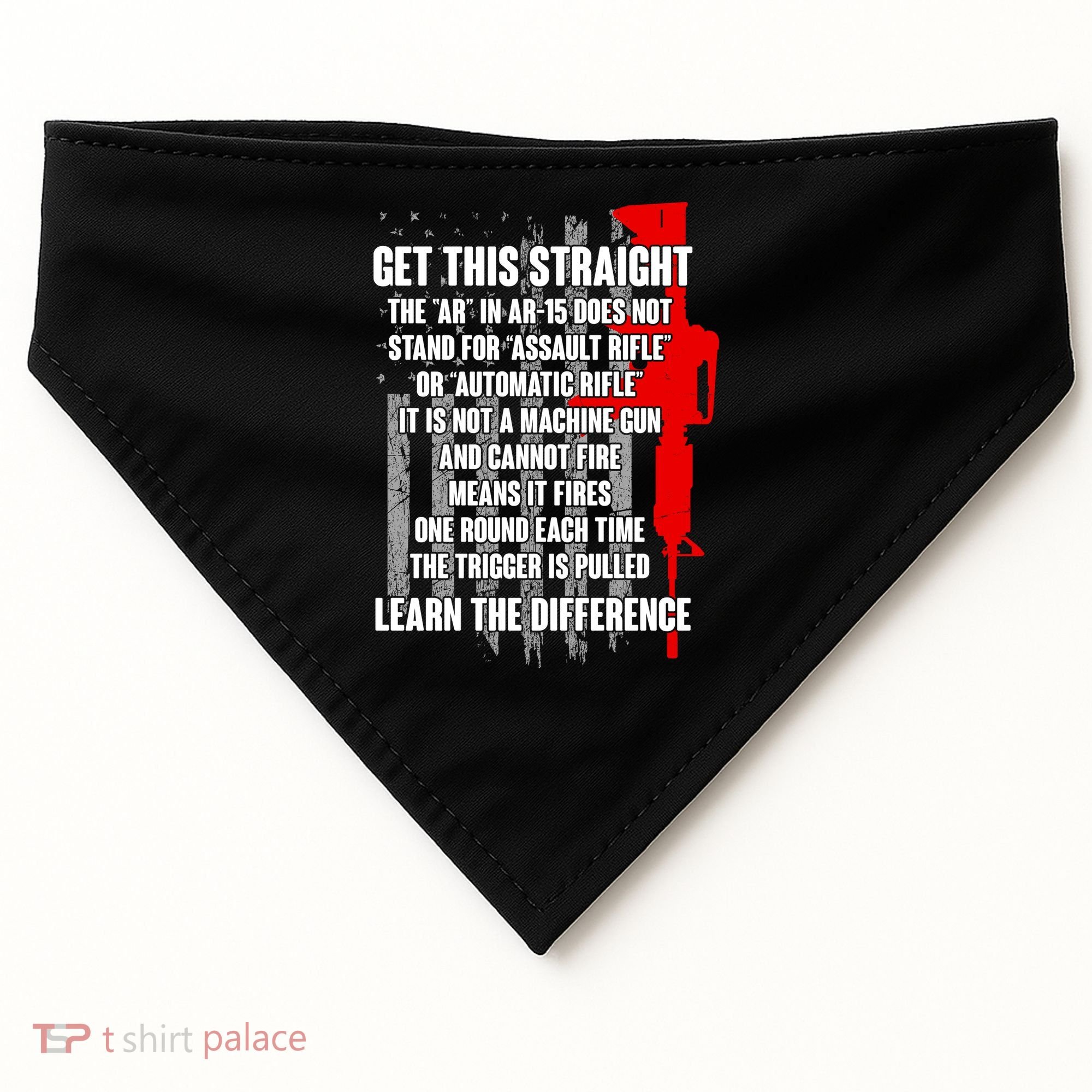 Get This Straight AR-15 US Flag USA-Made Doggie Bandana