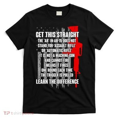 Get This Straight AR-15 US Flag T-Shirt