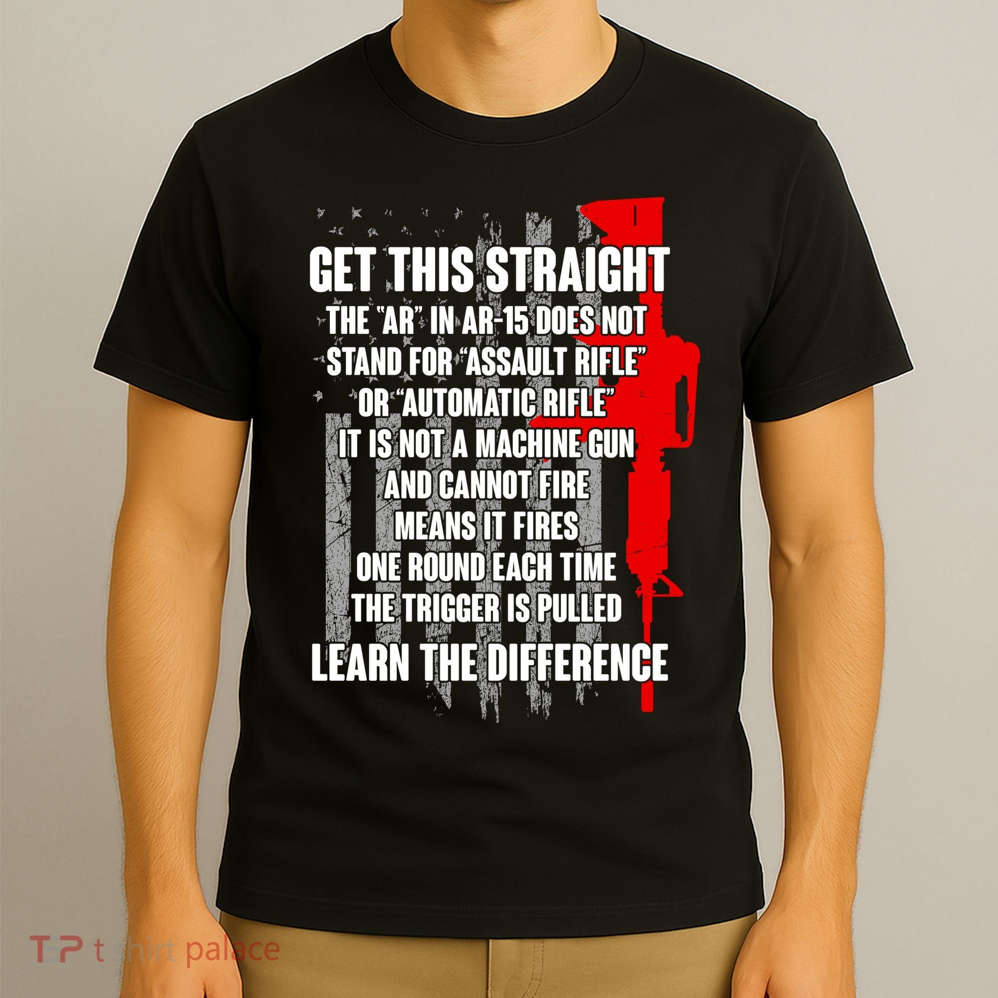 Get This Straight AR-15 US Flag T-Shirt