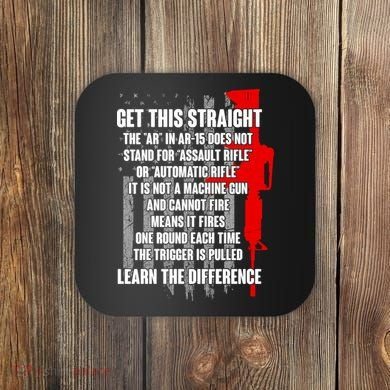 Get This Straight AR-15 US Flag Coaster
