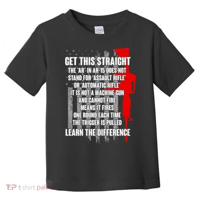 Get This Straight AR-15 US Flag Toddler T-Shirt