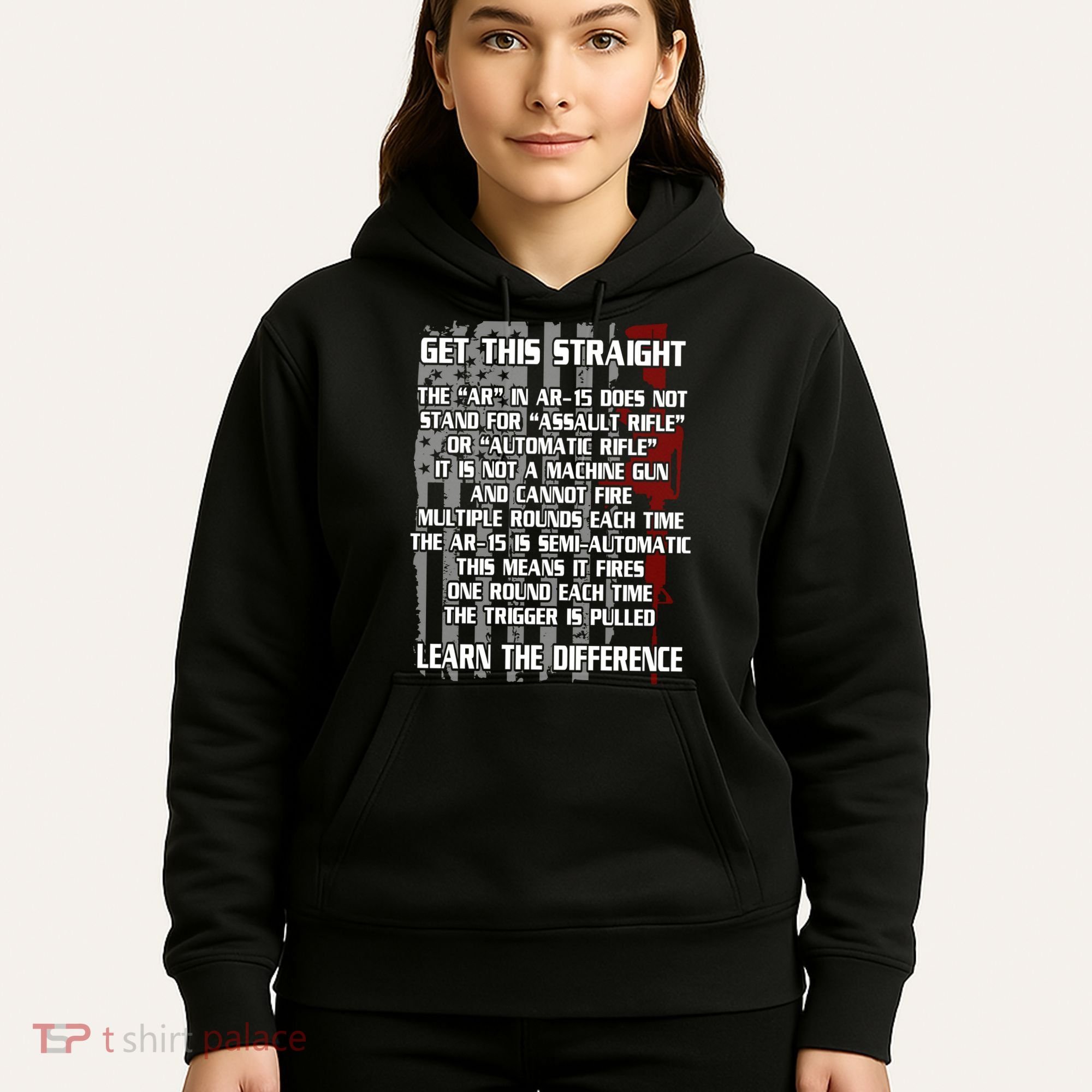 Get This Straight Learn the Difference AR-15 Hoodie