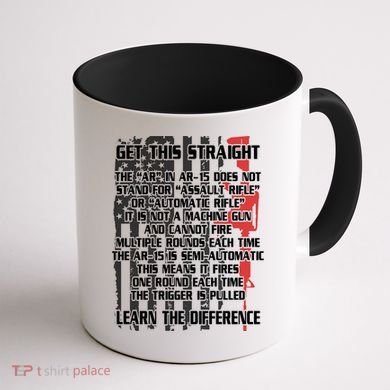 Get This Straight Learn the Difference AR-15 Coffee Mug back