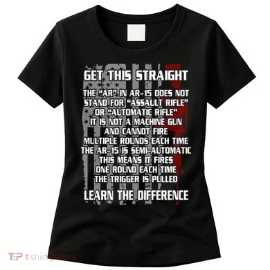 Get This Straight Learn the Difference AR-15 Women's T-Shirt