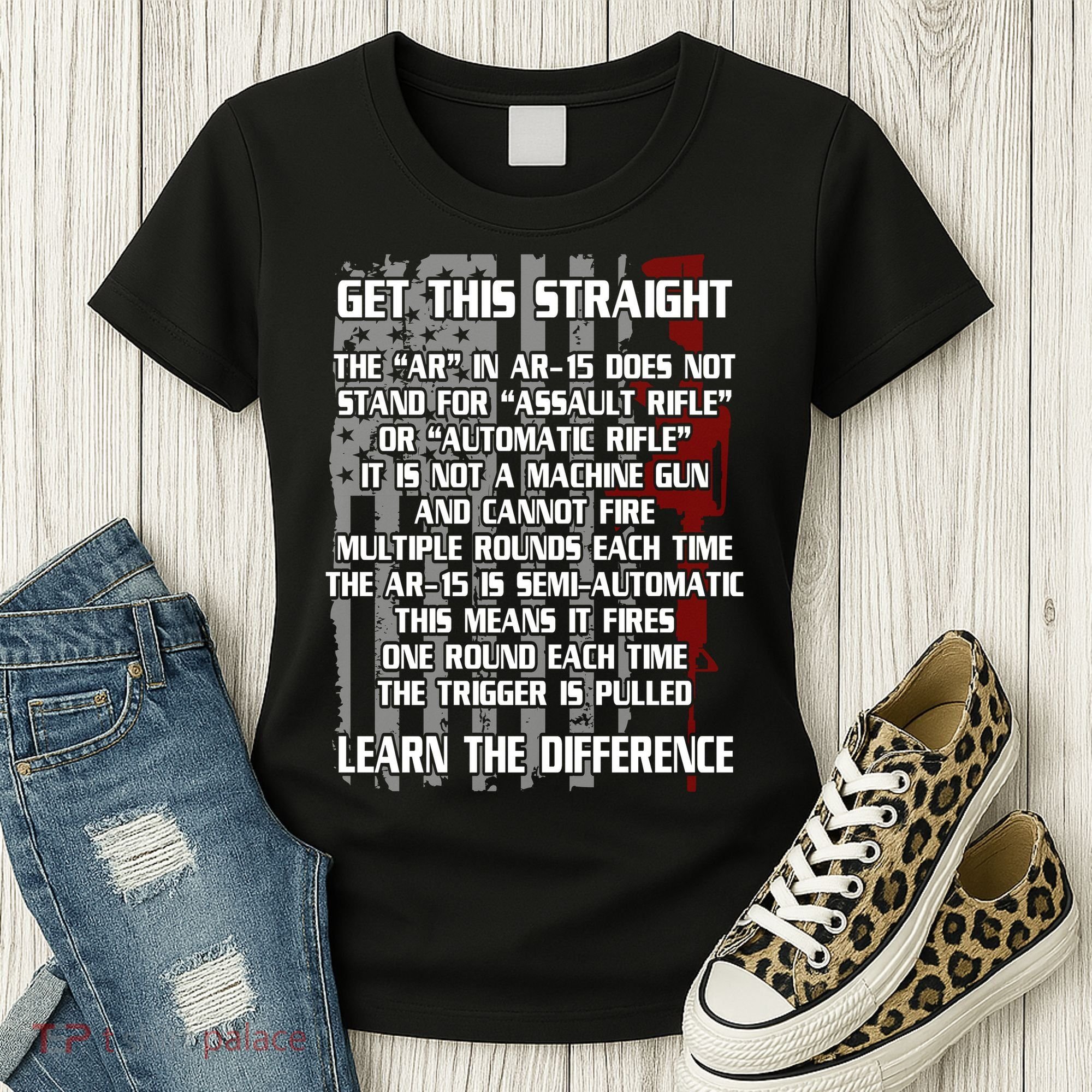 Get This Straight Learn the Difference AR-15 Women's T-Shirt