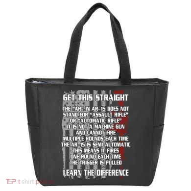 Get This Straight Learn the Difference AR-15 Tote Bag