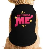 Get You A Me Doggie Tank thumb 0