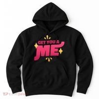 Get You A Me Hoodie thumb 0