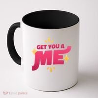 Get You A Me Coffee Mug thumb 0