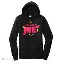 Get You A Me Women's Hoodie thumb 0