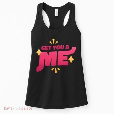 Get You A Me Women's Tank Top