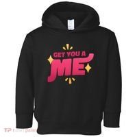 Get You A Me Toddler Hoodie thumb 0