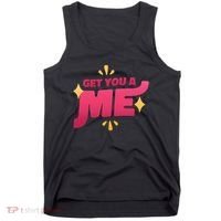 Get You A Me Tank Top thumb 0