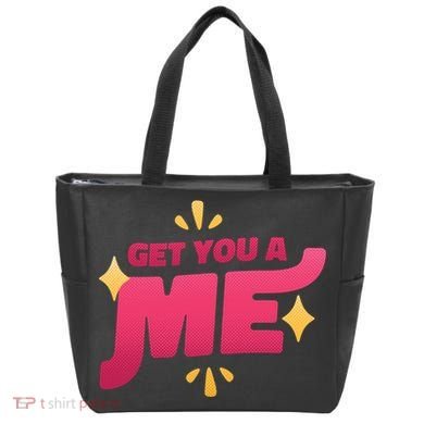 Get You A Me Tote Bag