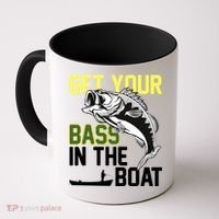 Get Your Bass In The Boat Coffee Mug thumb 0