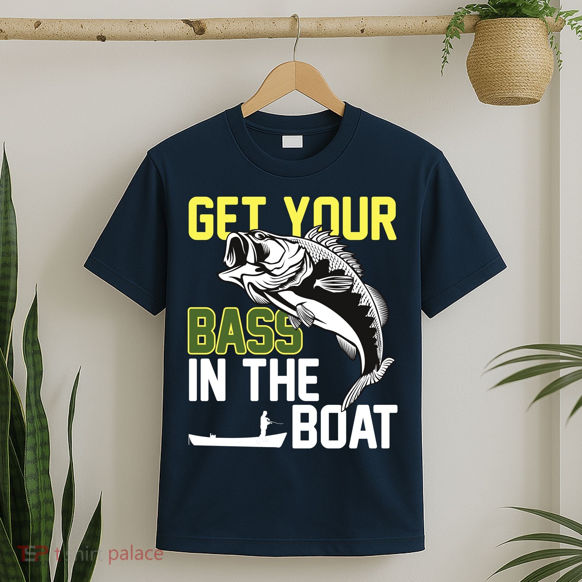 Get Your Bass In The Boat T-Shirt