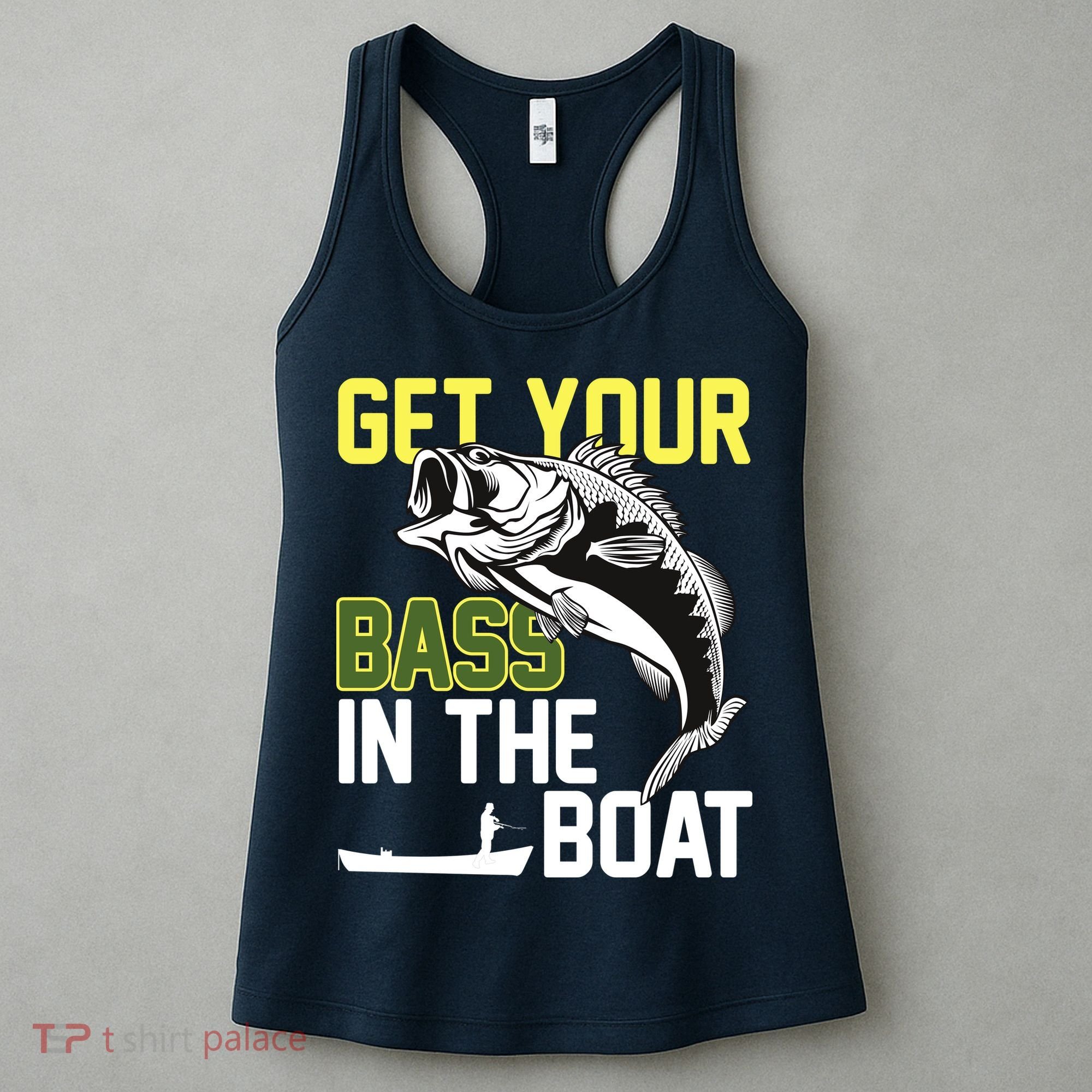 Get Your Bass In The Boat Women's Tank Top