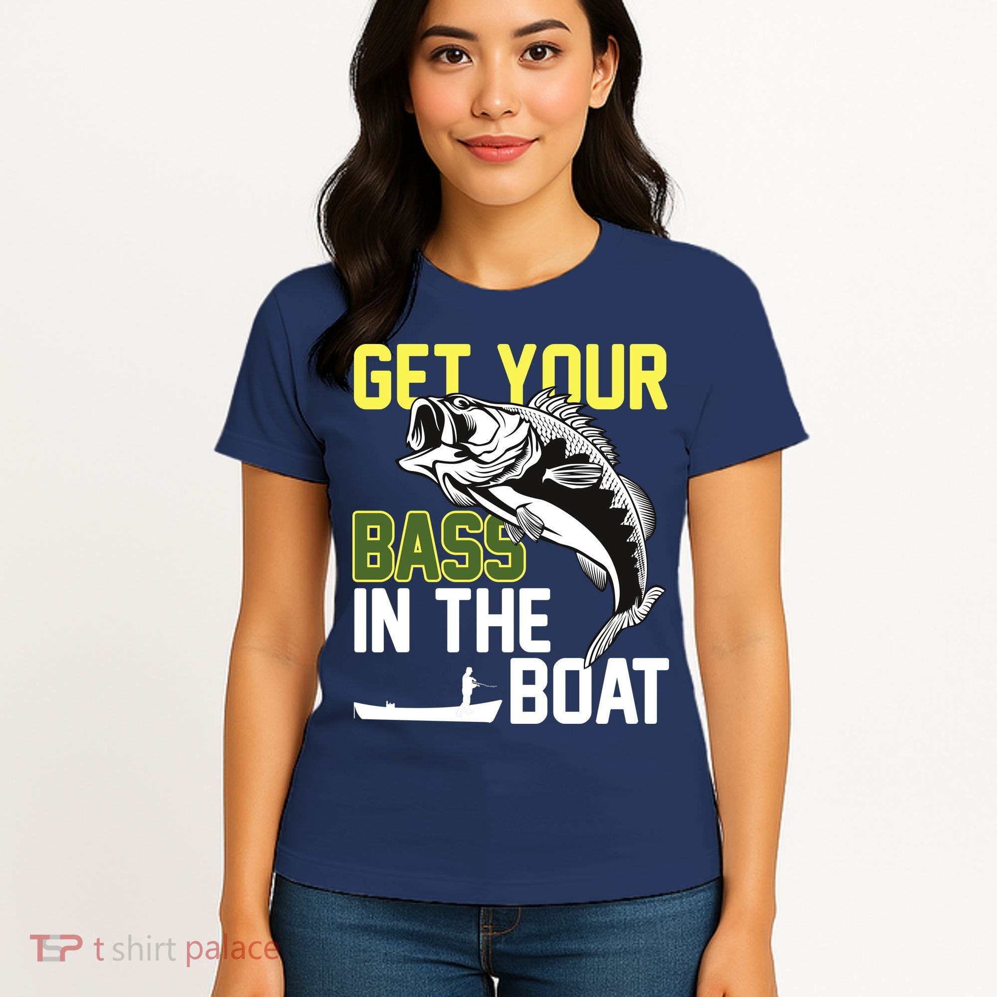 Get Your Bass In The Boat Women's T-Shirt