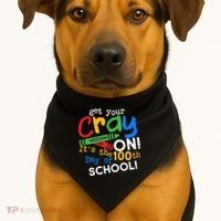Get Your Cray On 100th Day Of School  USA-Made Doggie Bandana thumb 1