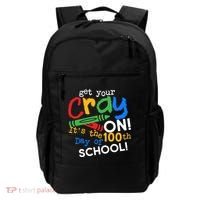 Get Your Cray On 100th Day Of School  Backpack thumb 0